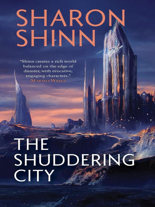 Title details for The Shuddering City by Sharon Shinn - Available